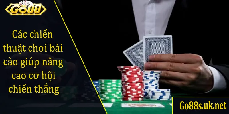 Các chiến thuật chơi bài cào giúp nâng cao cơ hội chiến thắng